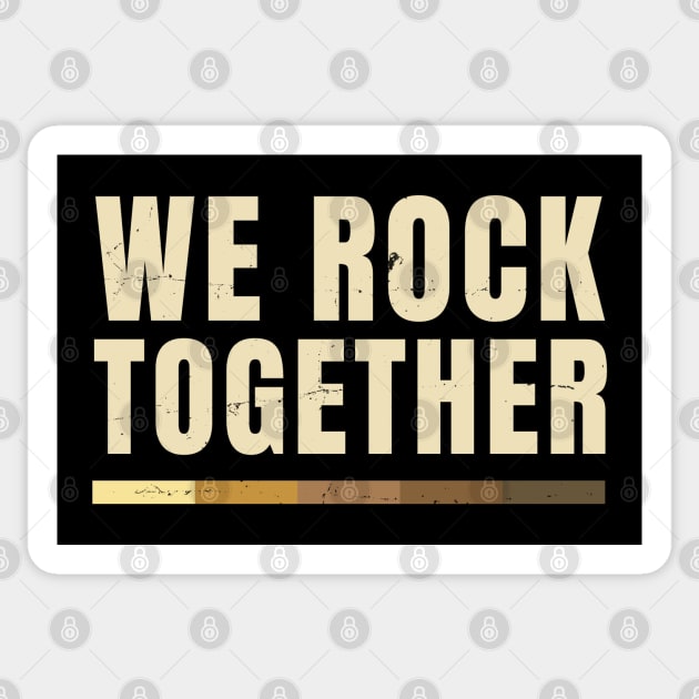 We Rock Together Ily Funny Black BLM Sticker by Mas To